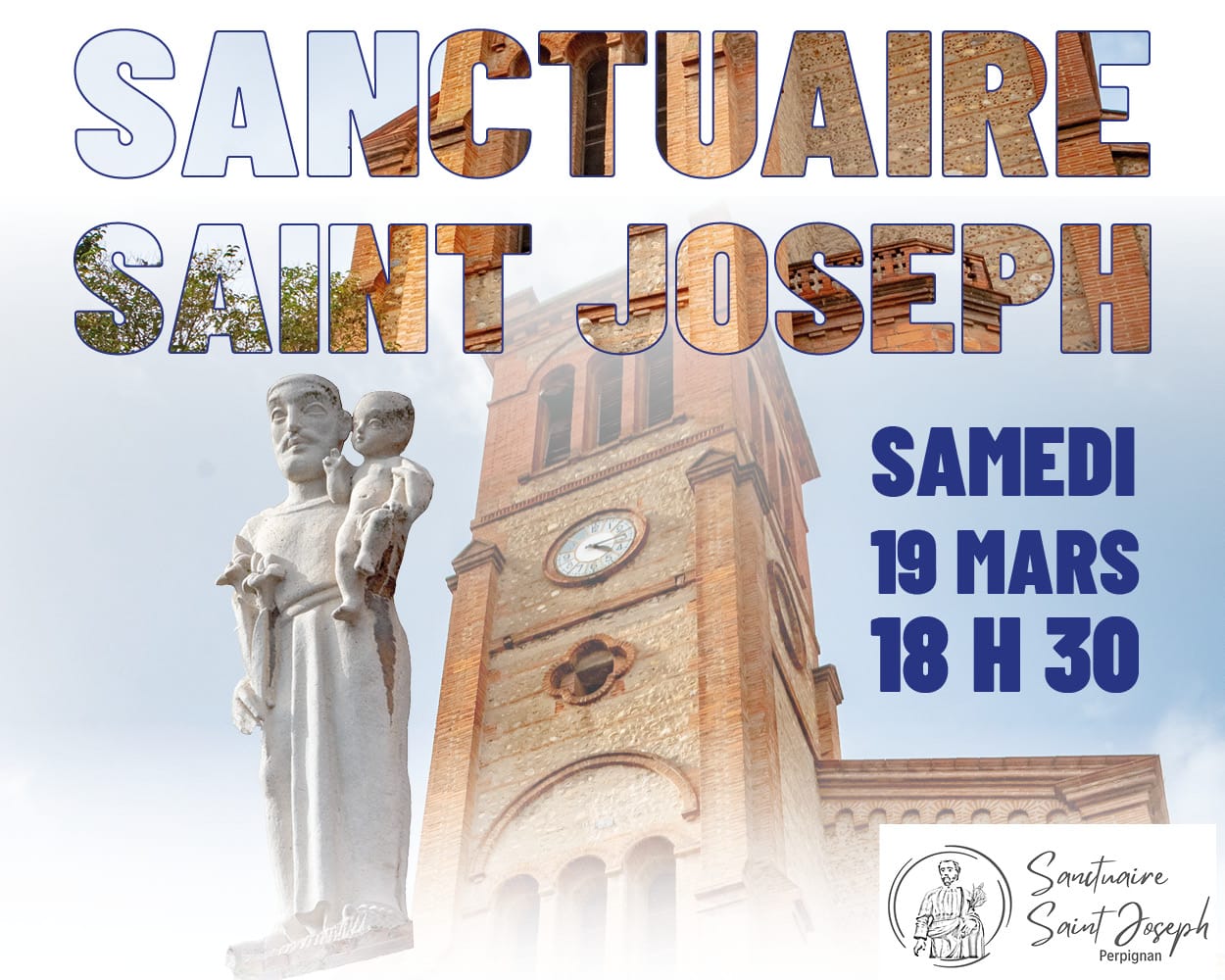 19 mars : INAUGURATION DU SANCTUAIRE SAINT JOSEPH