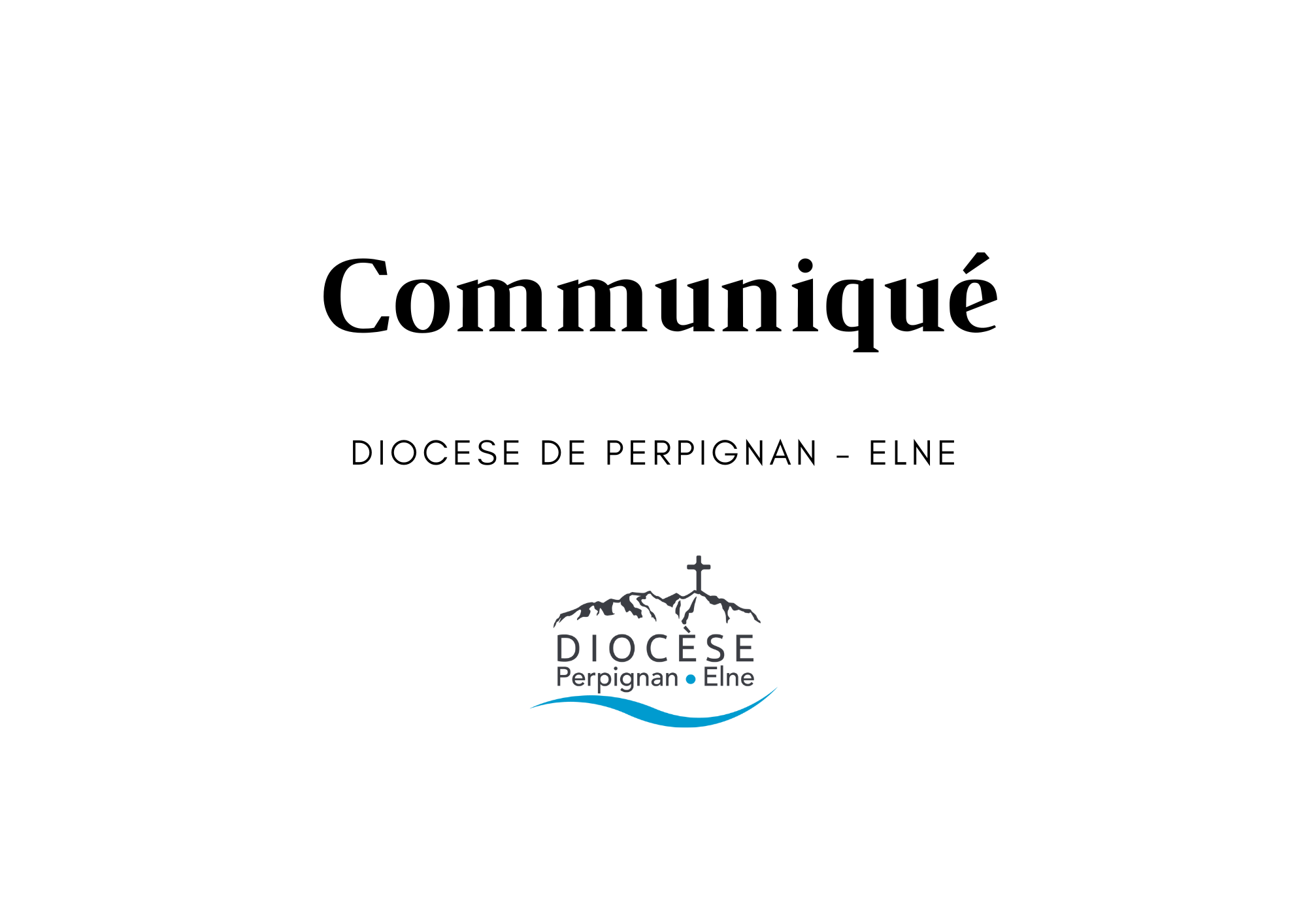 Communiqué de Monseigneur Thierry Scherrer